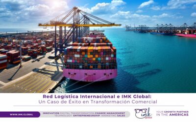 Red LogÃstica Internacional e IMK Global: Un Caso de Éxito en Transformación Comercial