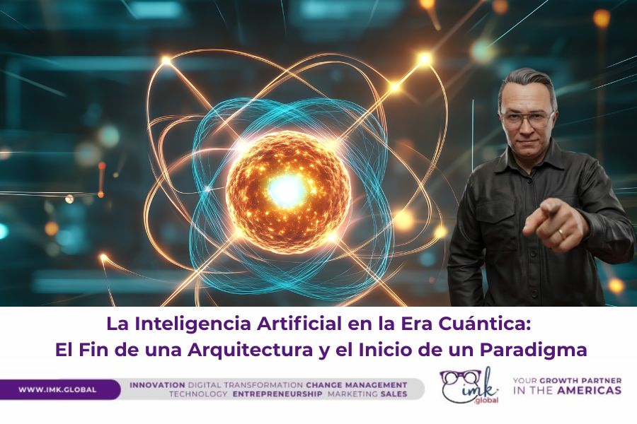 La Inteligencia Artificial en la Era Cuántica: El Fin de una Arquitectura y el Inicio de un Paradigma