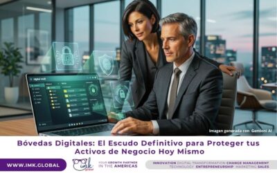 Bóvedas Digitales: El escudo definitivo para proteger tus activos de negocio Hoy Mismo